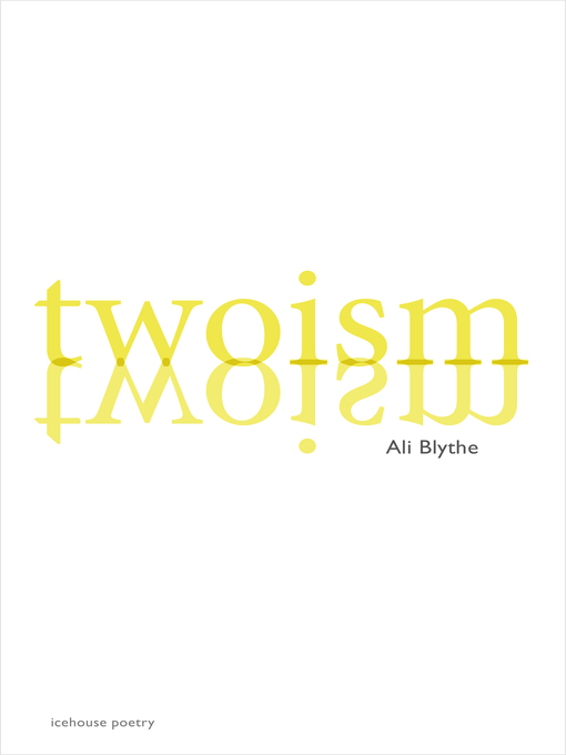 Title details for Twoism by Ali Blythe - Available